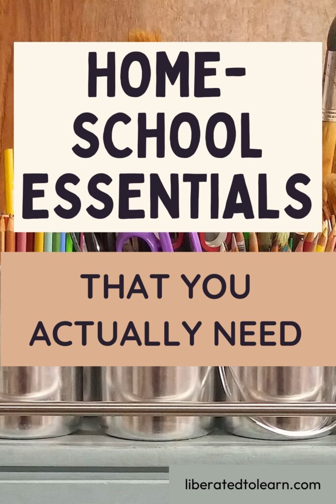 homeschool essentials