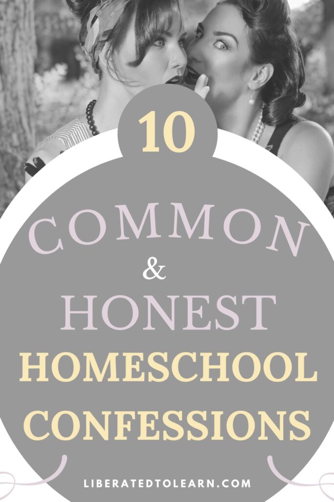 confessions from home educating parents
