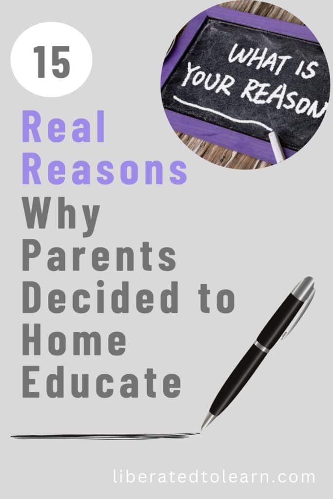 15 real reasons why parents decided to home educate