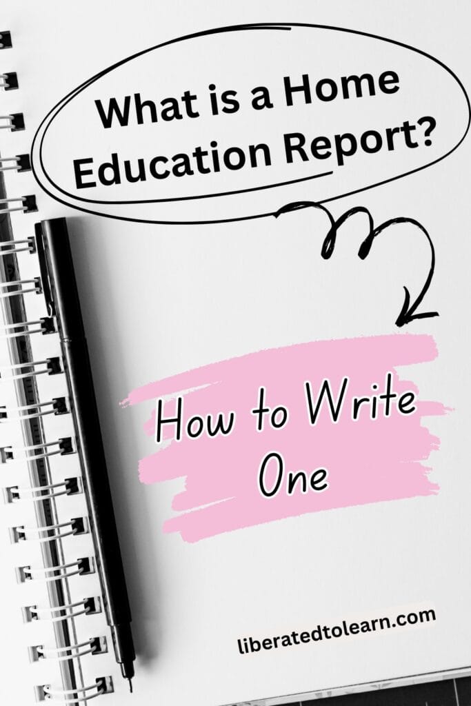 what is a home education report and how to write one