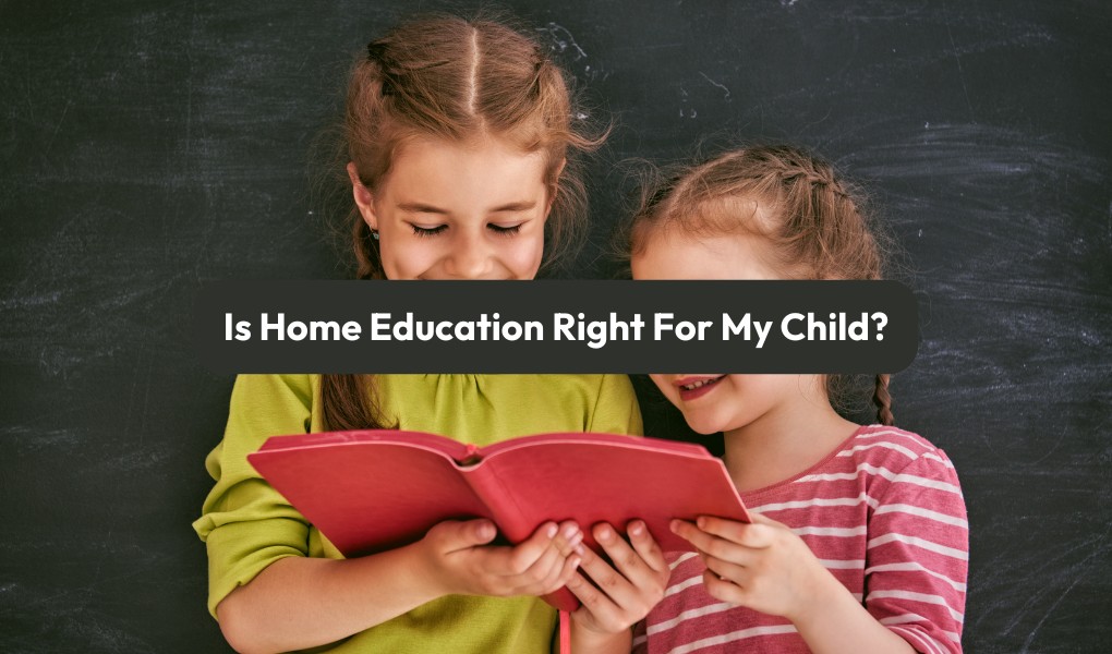 how to know if home education is right for your child