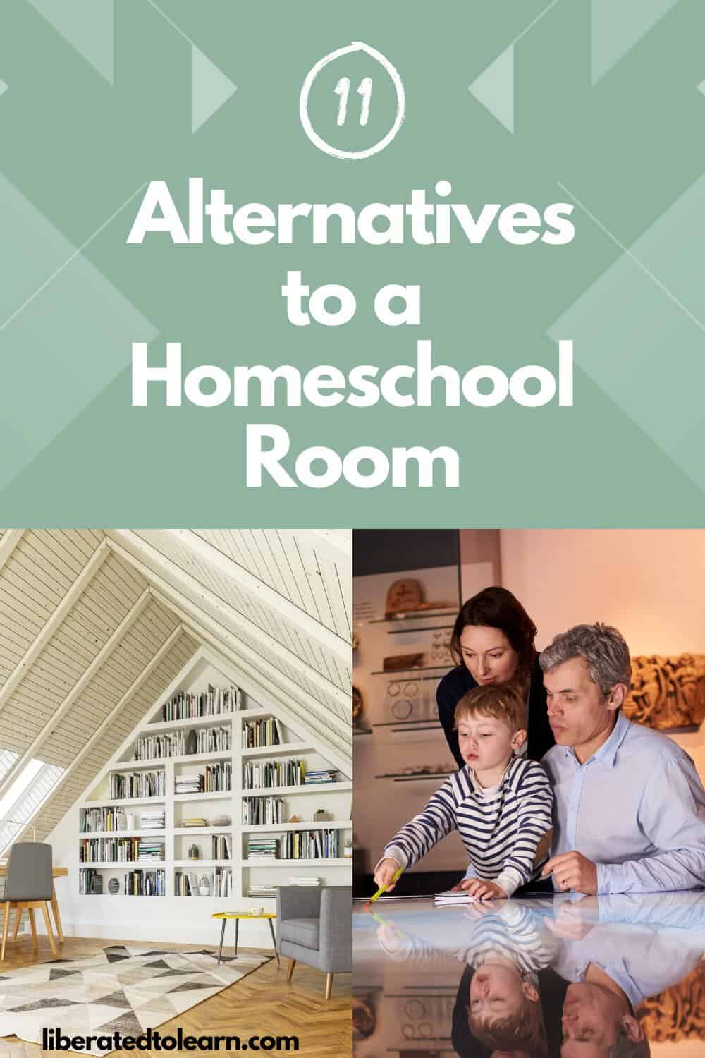 11 Alternatives to a Homeschool Room - Liberated to Learn