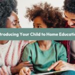 how to introduce your child to home education