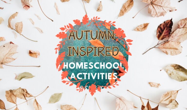 Autumn-Inspired Homeschool Activities (By Subject) - Liberated to Learn