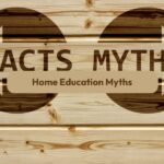 myths about home education