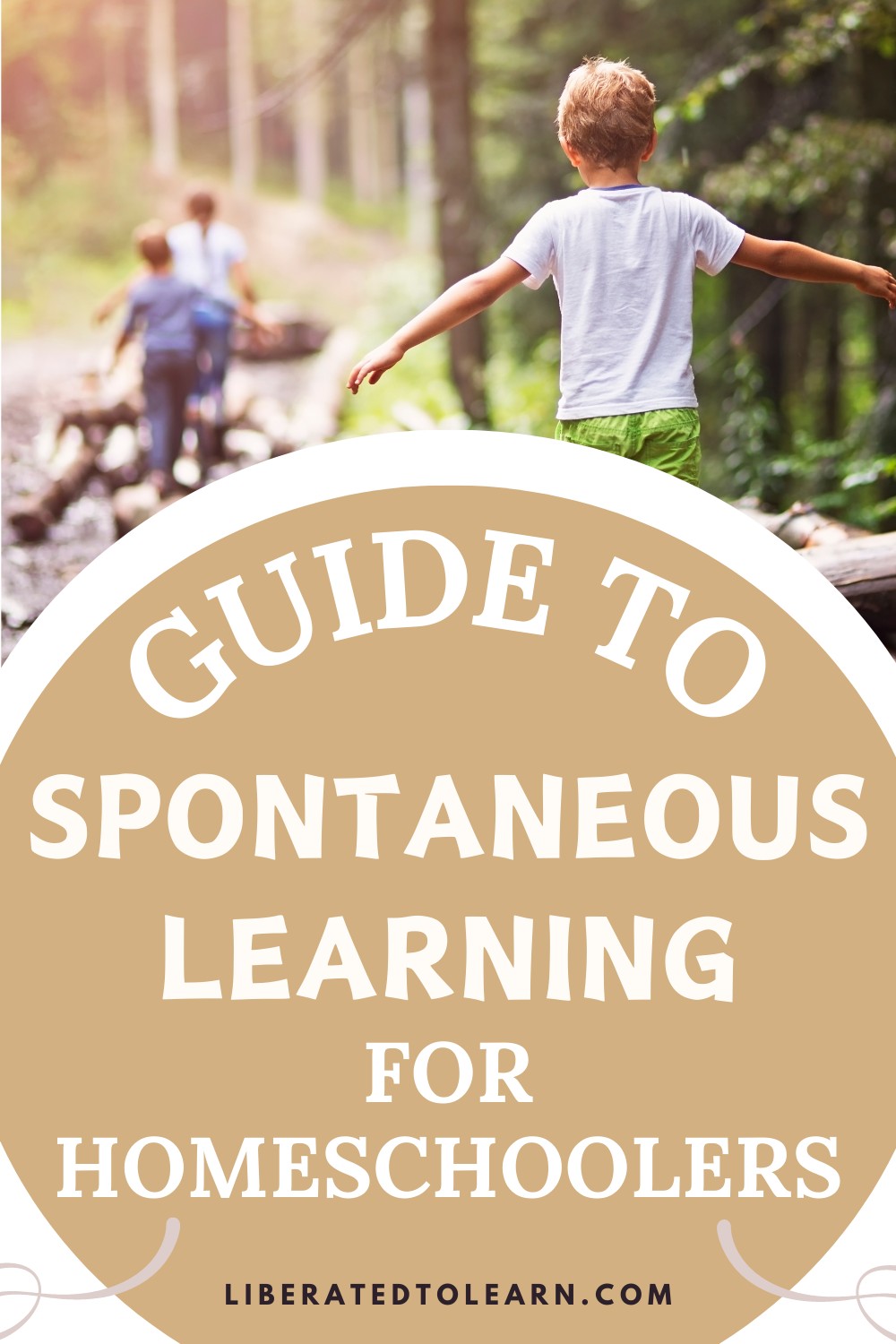 guide to spontaneous learning for homeschoolers