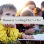 homeschooling on the go