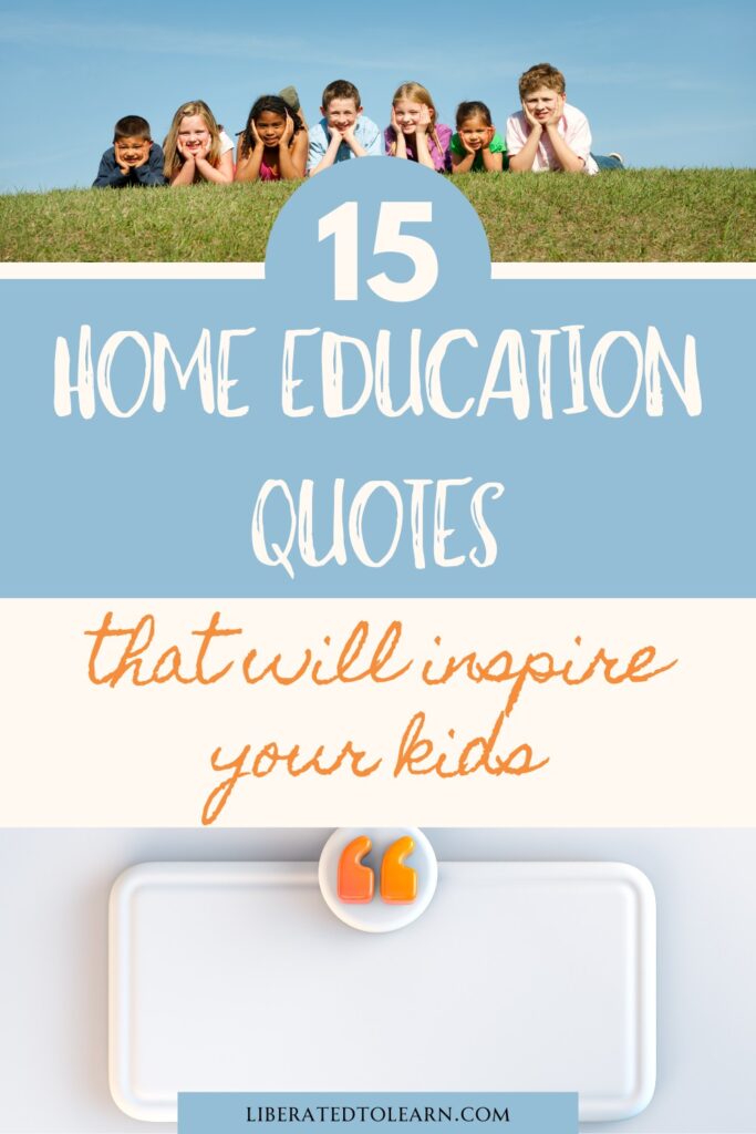 home education quotes for kids