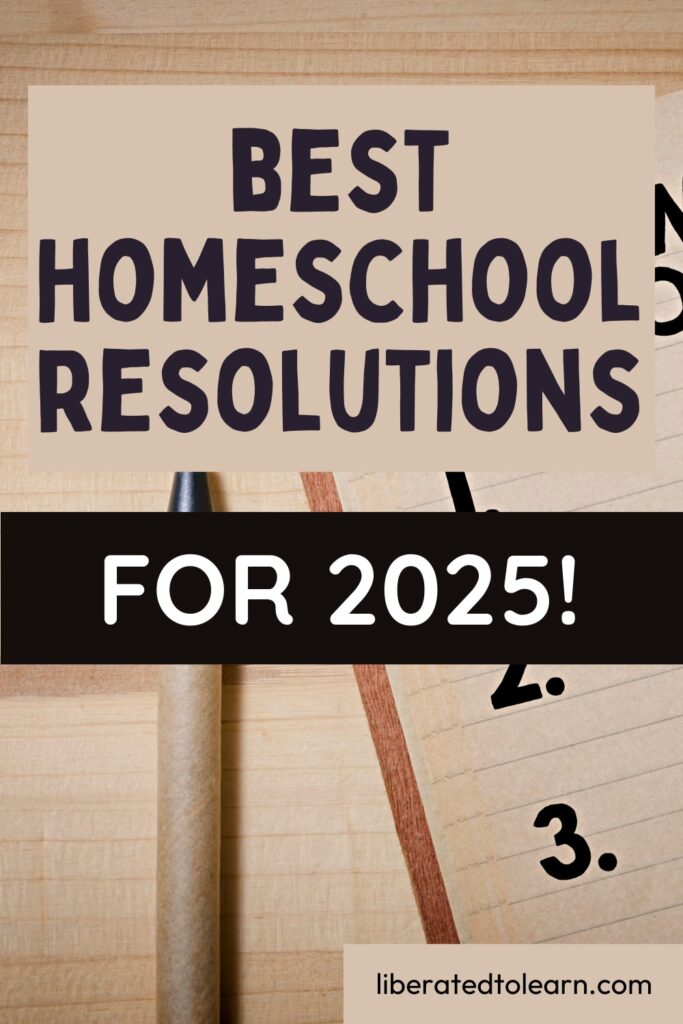 best homeschool resolutions