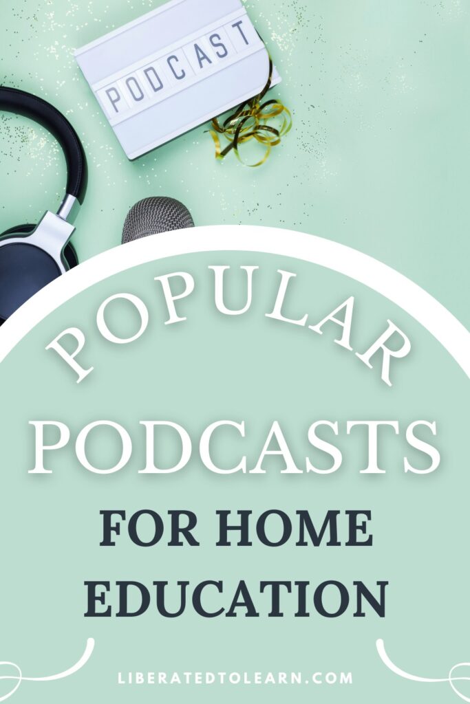 home education podcasts