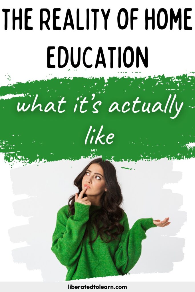 reality of home education