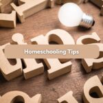 homeschooling tips